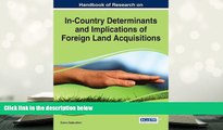 PDF [DOWNLOAD] Handbook of Research on In-Country Determinants and Implications of Foreign Land