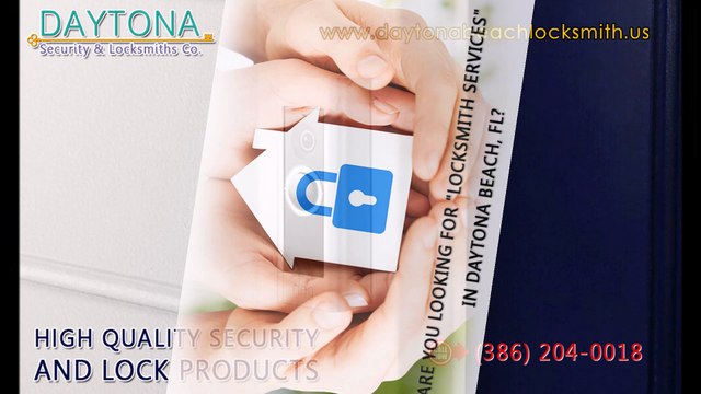 Locksmith Services Daytona Beach| Call Now 386-204-0018