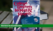 Free PDF College Degrees by Mail   Modem 1998 : 100 Accredited Schools That Offer Bachelor s,
