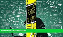 Read Online College Planning for Dummies (...for Dummies Business and General Reference Book) Pre