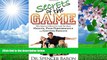 READ book Secrets of the Game: What Superstar Athletes Can Teach You About Health, Peak