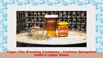 Cigar City Brewing Company  Custom Spiegelau Helles Lager Glass e196cfcc