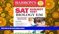 Download [PDF]  Barron s SAT Subject Test Biology E/M, 5th Edition Pre Order