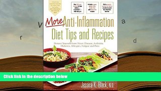 PDF [DOWNLOAD] More Anti-Inflammation Diet Tips and Recipes: Protect Yourself from Heart Disease,