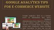 Google Analytics Tips For E-commerce Website