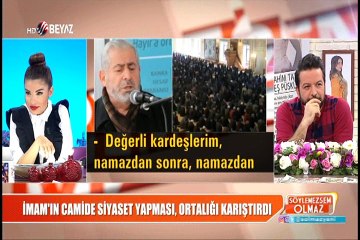 İmam'ın camide siyaset yapması, ortalığı karıştırdı