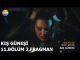 Kış Güneşi 11.Bölüm 2.Fragman