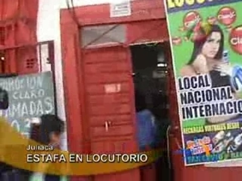 ESTAFA EN LOCUTORIO - JULIACA