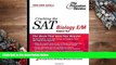 BEST PDF  Cracking the SAT Biology E/M Subject Test, 2005-2006 Edition (College Test Prep) Judene