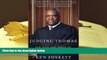 BEST PDF  Judging Thomas: The Life and Times of Clarence Thomas BOOK ONLINE