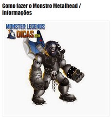 Como fazer o Monstro Metalhead Monster Legends 2017