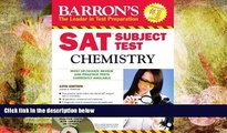 PDF [DOWNLOAD] Barron s SAT Subject Test Chemistry with CD/ROM (Barron s SAT Subject Test