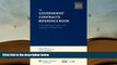 PDF [FREE] DOWNLOAD  The Government Contracts Reference Book, 4th Edition (Softbound) BOOK ONLINE
