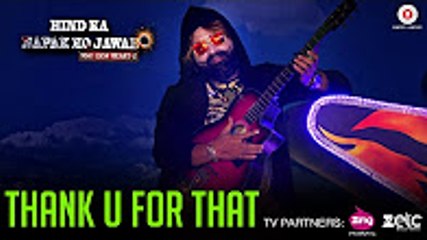 Thank U For That | Full HD Video | New Song | Saint Dr Msg Insan | Hind Ka Napak Ko Jawab | Msg Lion Heart 2