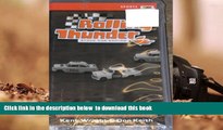 BEST PDF  Rolling Thunder Stock Car Racing: White Lightning (Rolling Thunder Stock Car Racing)