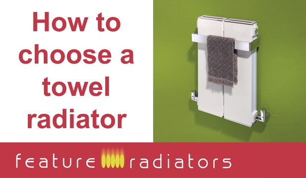 How to choose the best towel radiator for your bathroom.