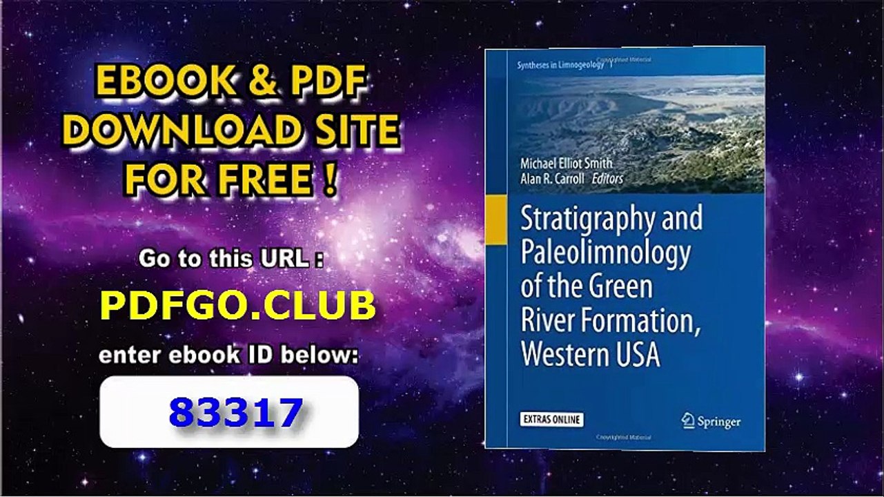 Stratigraphy and Paleolimnology of the Green River Formation, Western USA (Syntheses in Limnogeology)
