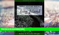 Best PDF  Short Nature Walks Long Island (Short Nature Walks Series) Read Online
