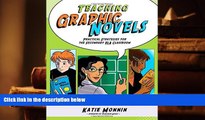 PDF [Free] Download  Teaching Graphic Novels: Practical Strategies for the Secondary ELA Classroom