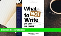 BEST PDF  What NOT To Write: Real Essays, Real Scores, Real Feedback. Massachusetts Bar Exam Essay