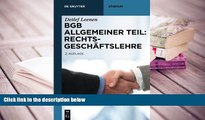 PDF [DOWNLOAD] Bgb Allgemeiner Teil: Rechtsgeschäftslehre (De Gruyter Studium) (German Edition)