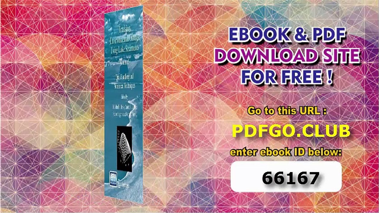 Tracking Environmental Change Using Lake Sediments (Developments in Paleoenvironmental Research)