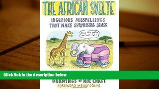 Download [PDF]  The African Svelte: Ingenious Misspellings That Make Surprising Sense Daniel