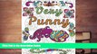 Read Online  Very Punny: An Adult Coloring Book of Puns, Swearing and Motivation, Funny Swear