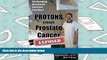 PDF [Download] PROTONS versus Prostate Cancer: EXPOSED: Learn what proton beam therapy for