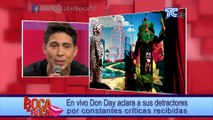 En vivo Don Day aclara a sus detractores por constantes críticas recibidas