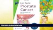 PDF [Free] Download  Fast Facts: Prostate Cancer For Ipad