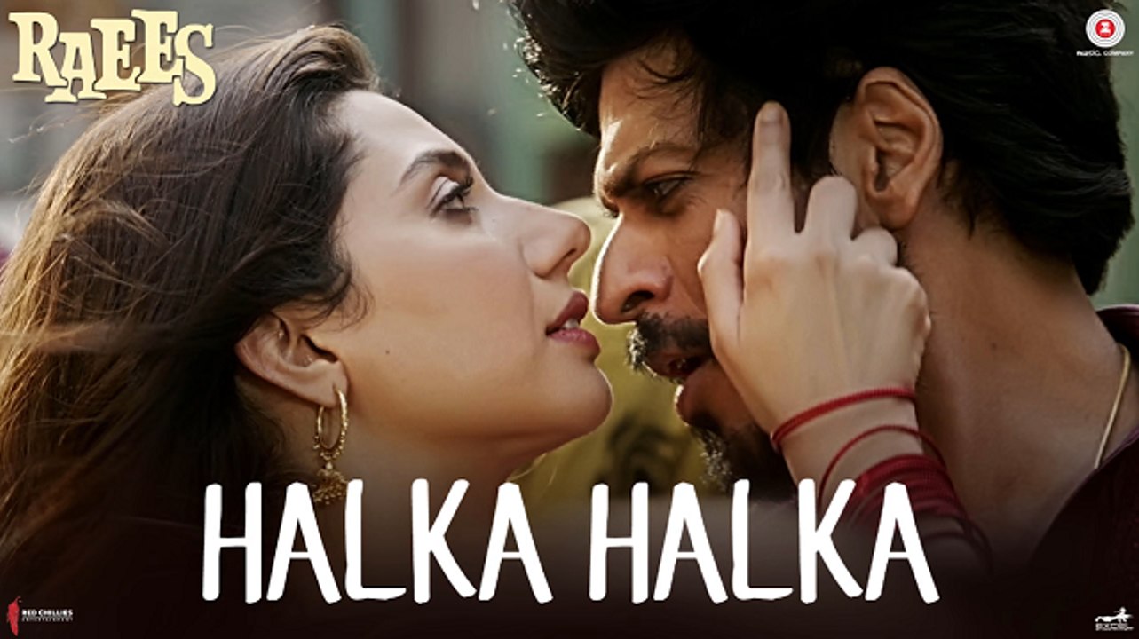 Halka Halka Video Song Raees | Shahrukh Khan & Mahira Khan | Sonu Nigam, Shreya Ghoshal & Ram Sampath | Full Video HD
