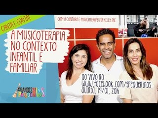 A música, a musicoterapia e a família