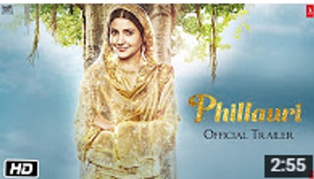 Phillauri Official Trailer Anushka Sharma Diljit Dosanjh Suraj Sharma Anshai Lal