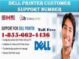 call now 1-855-662-4436 toll free Dell printer tech support number