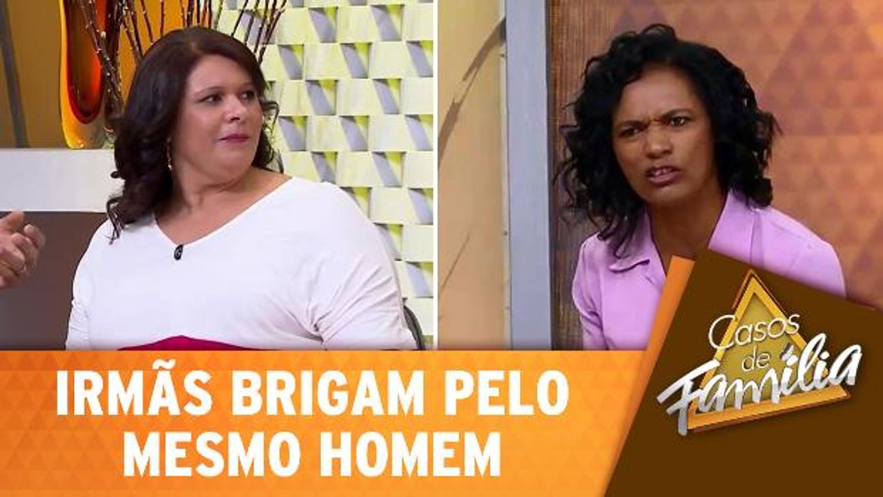 Irmãs brigam pelo mesmo homem