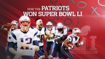 How the Patriots won Super Bowl LI