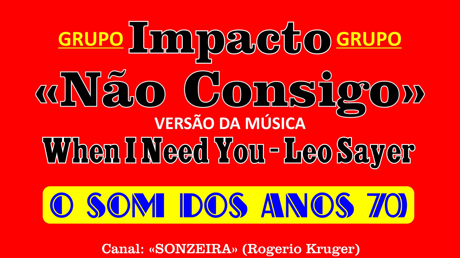 Impacto - Não Consigo - Versão de
