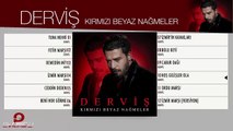 Derviş - Hoş Gelişler Ola - ( Official Audio )