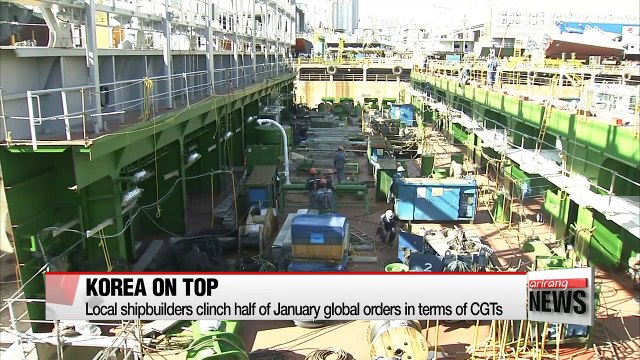 Korean shipbuilders sweep half of global orders in January