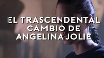El trascendental cambio de Angelina Jolie