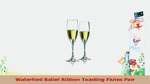 Waterford Ballet Ribbon Toasting Flutes Pair 5d2c1b07