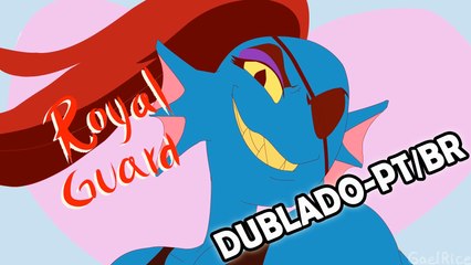 Royal Guard [Undertale Animation] - Dublado PT/BR - (BranimeStudios)
