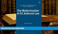 PDF [DOWNLOAD] Modernisation of EC Antitrust Law (Studies in European Law and Integration) TRIAL