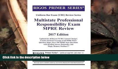 PDF  Rigos Primer Series Uniform Bar Exam (UBE) Review Multistate Professional Responsibility Exam