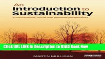 [DOWNLOAD] An Introduction to Sustainability: Environmental, Social and Personal Perspectives Full