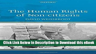 [Read Book] The Human Rights of Non-citizens Kindle