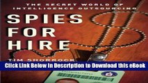 EPUB Download Spies for Hire: The Secret World of Intelligence Outsourcing Online PDF