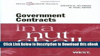 [Read Book] Government Contracts in a Nutshell, 5th (West Nutshell Series) Kindle