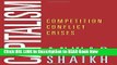 [DOWNLOAD] Capitalism: Competition, Conflict, Crises Book Online